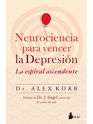 Neurociencia Para Vencer La Depresion