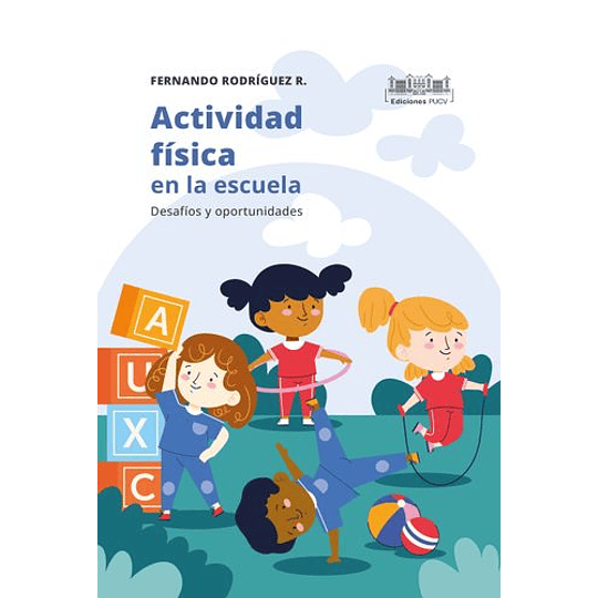 Actividad Fisica En La Escuela