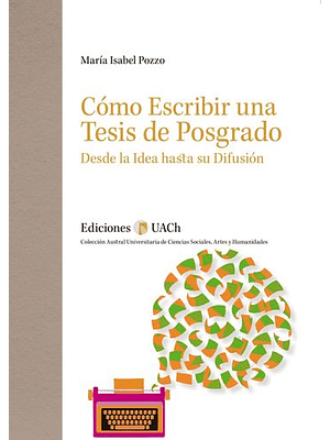 Como Escribir Una Tesis De Posgrado