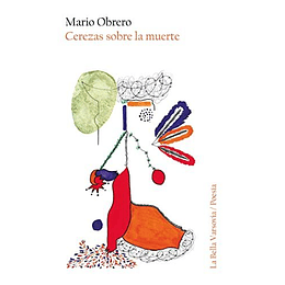 Cerezas Sobre La Muerte