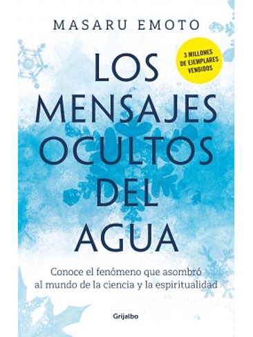 Mensajes Ocultos Del Agua, Los 1