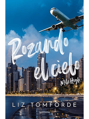 Mile High 1 Ciudad De Los Vientos  Rozando El Cielo 