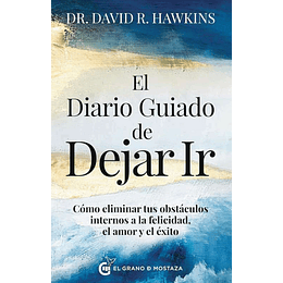 Diario Guiado De Dejar Ir, El