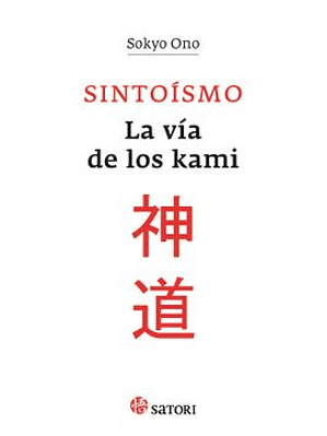 Sintoismo La Via De Los Kami