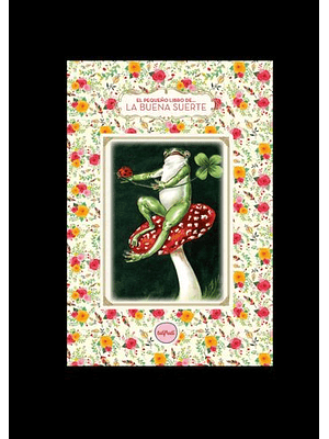 Pequeño Libro De La Buena Suerte, El
