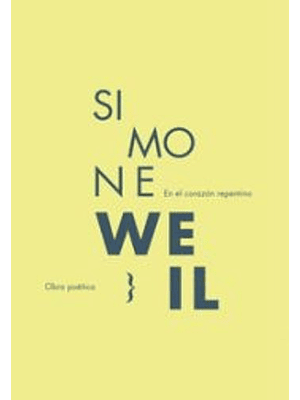 En El Corazon Repentino Obra Poetica