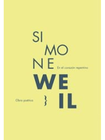 En El Corazon Repentino Obra Poetica 1