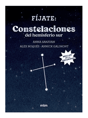 Fijate Constelaciones Del Hemisferio Sur Pequeña Guia