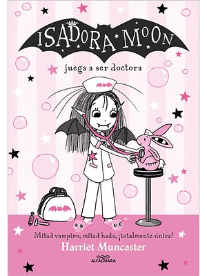 Isadora Moon Juega A Ser Doctora