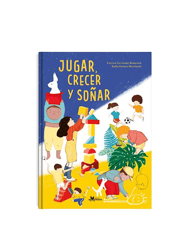 Jugar Crecer Y Soñar 1