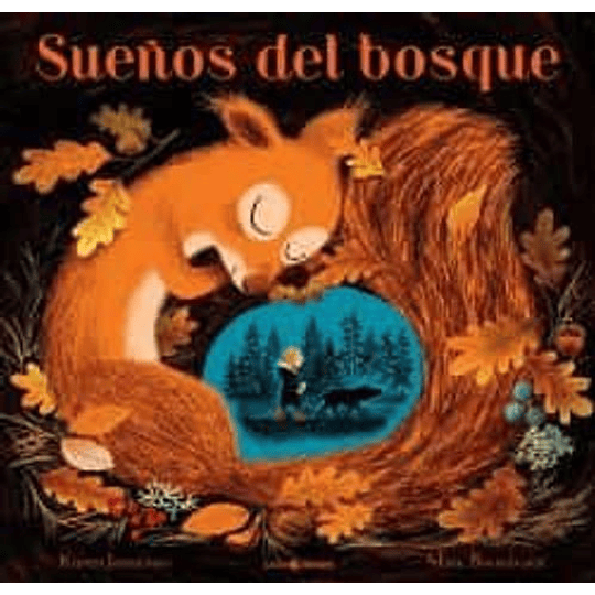 Sueños Del Bosque