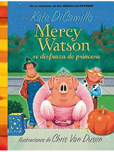 Mercy Watson 4 Se Disfraza De Princesa 1