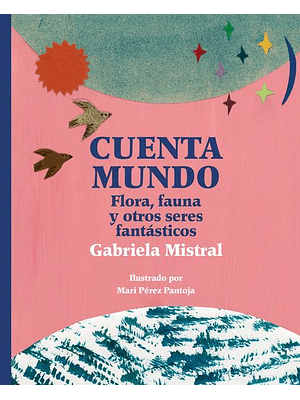 Cuenta Mundo Flora Fauna Y Otros Seres Fantasticos