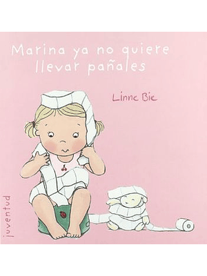 Marina Ya No Quiere Llevar Pañales