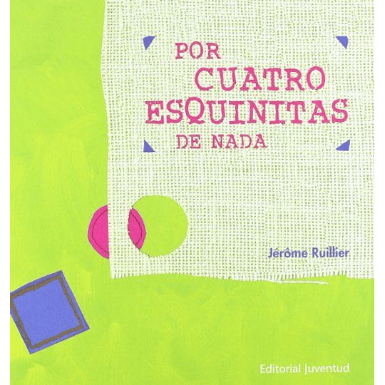 Por Cuatro Esquinitas De Nada