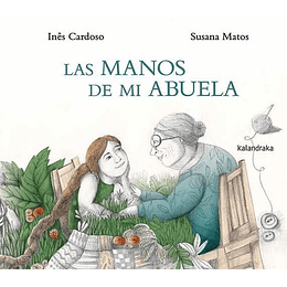 Manos De Mi Abuela, Las