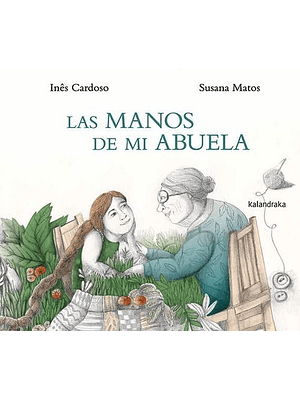 Manos De Mi Abuela, Las
