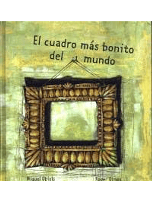 Cuadro Mas Bonito Del Mundo, El