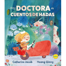 Soy Doctora De Cuentos De Hadas