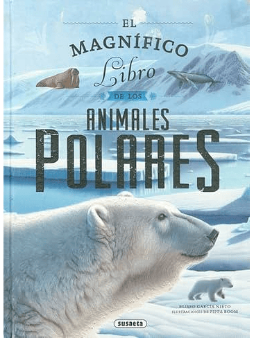 Magnifico Libro De Los Animales Polares, El 1