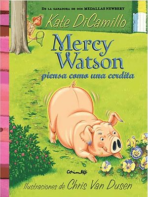 Mercy Watson 5 Piensa Como Una Cerdita