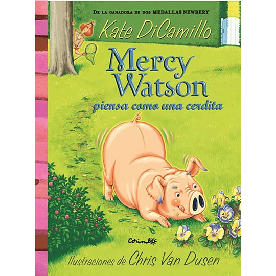 Mercy Watson 5 Piensa Como Una Cerdita