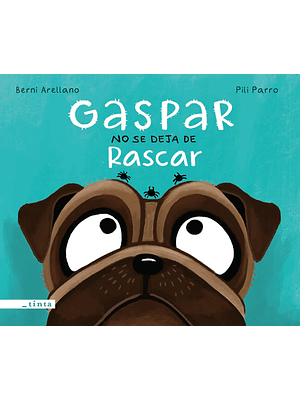 Gaspar No Se Deja De Rascar