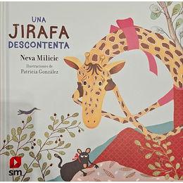 Jirafa Descontenta, Una