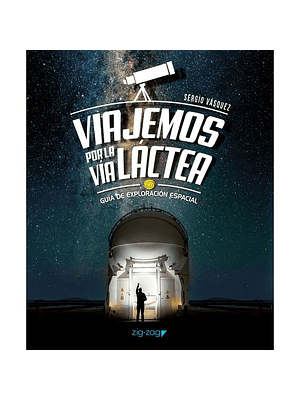 Viajemos Por La Via Lactea