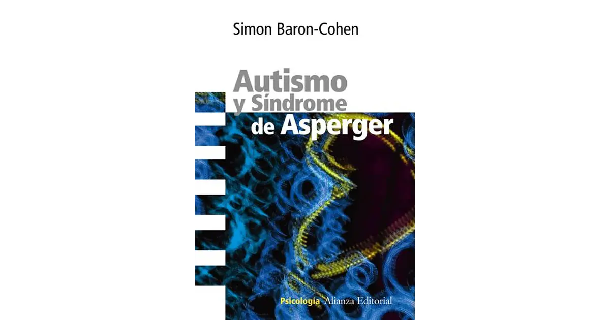 Autismo Y Sindrome De Asperger