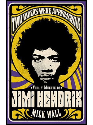 Vida Y Muerte De Jimi Hendrix