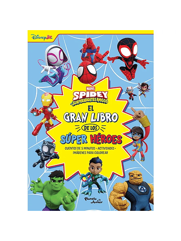 Spidey Sorprendentes Amigos El Gran Libro De Los Super Heroes 1