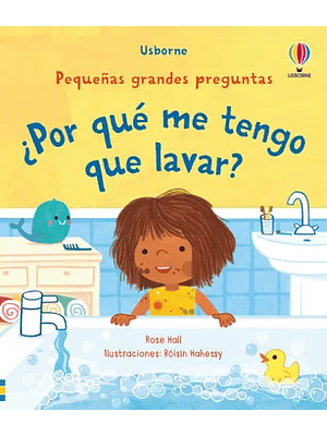 Por Que Me Tengo Que Lavar Pequeñas Preguntas (Bb)