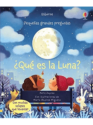 Que Es La Luna Pequeñas Grandes Preguntas (Bb)