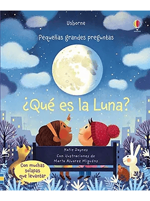Que Es La Luna Pequeñas Grandes Preguntas (Bb)