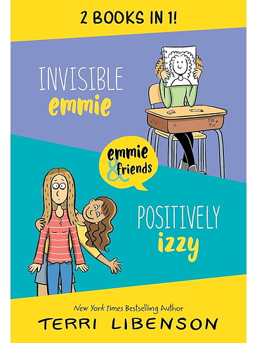 Invisible Emmie And Positively Izzy (Emmie & Friends) 1