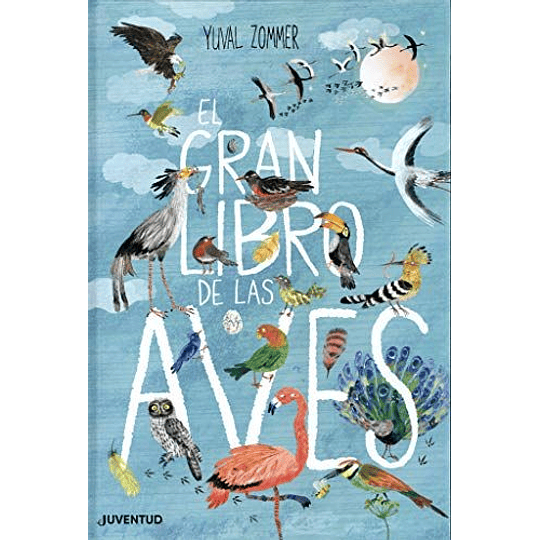 Gran Libro De Las Aves, El