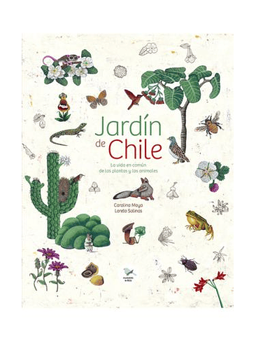 Jardin De Chile: La Vida En Comun De Las Plantas 1