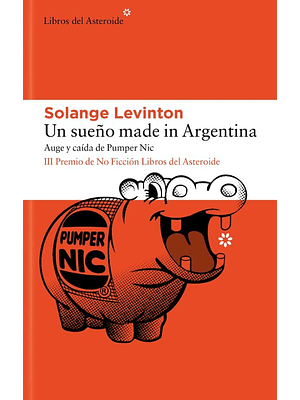 Un Sueño Made In Argentina