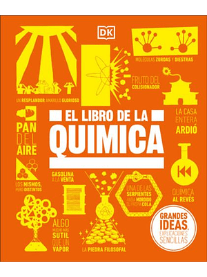 Grandes Ideas El Libro De La Quimica