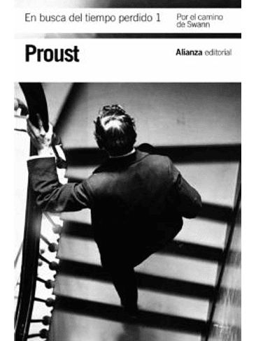 En Busca Del Tiempo Perdido 1 Por El Camino De Swan 1