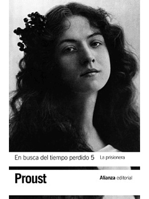 En Busca Del Tiempo Perdido 5 La Prisionera