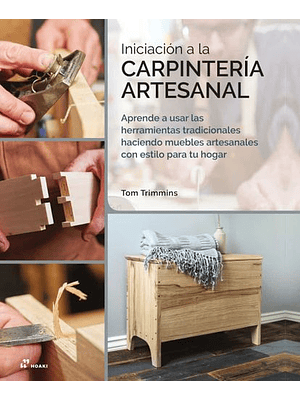 Iniciacion A La Carpinteria Artesanal