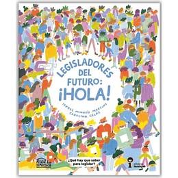 Legisladores Del Futuro: Hola