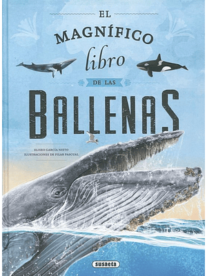 Magnifico Libro De Las Ballenas, El