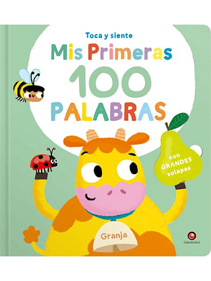 Mis Primeras 100 Palabras Granja (Bb)