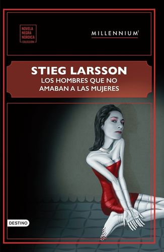 Millennium 1 Los Hombres Que No Amaban A Las Mujeres 1
