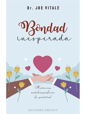 Bondad Inesperada