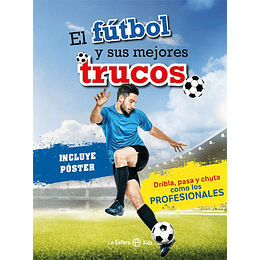 Futbol Y Sus Mejores Trucos, El