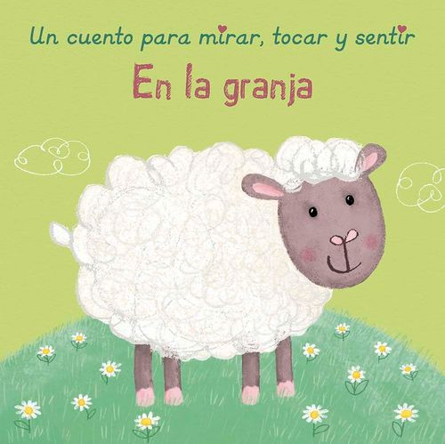 En La Granja Libro Para Mirar Tocar Y Sentir (Bb) 1